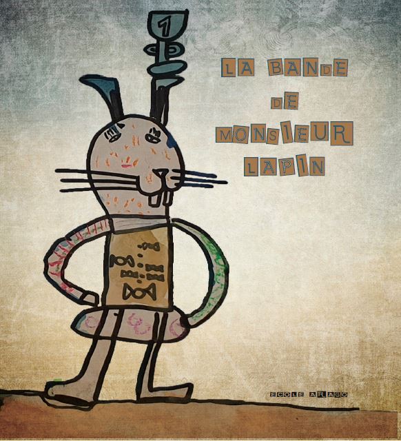 La bande de Monsieur Lapin - École Arago Narbonne